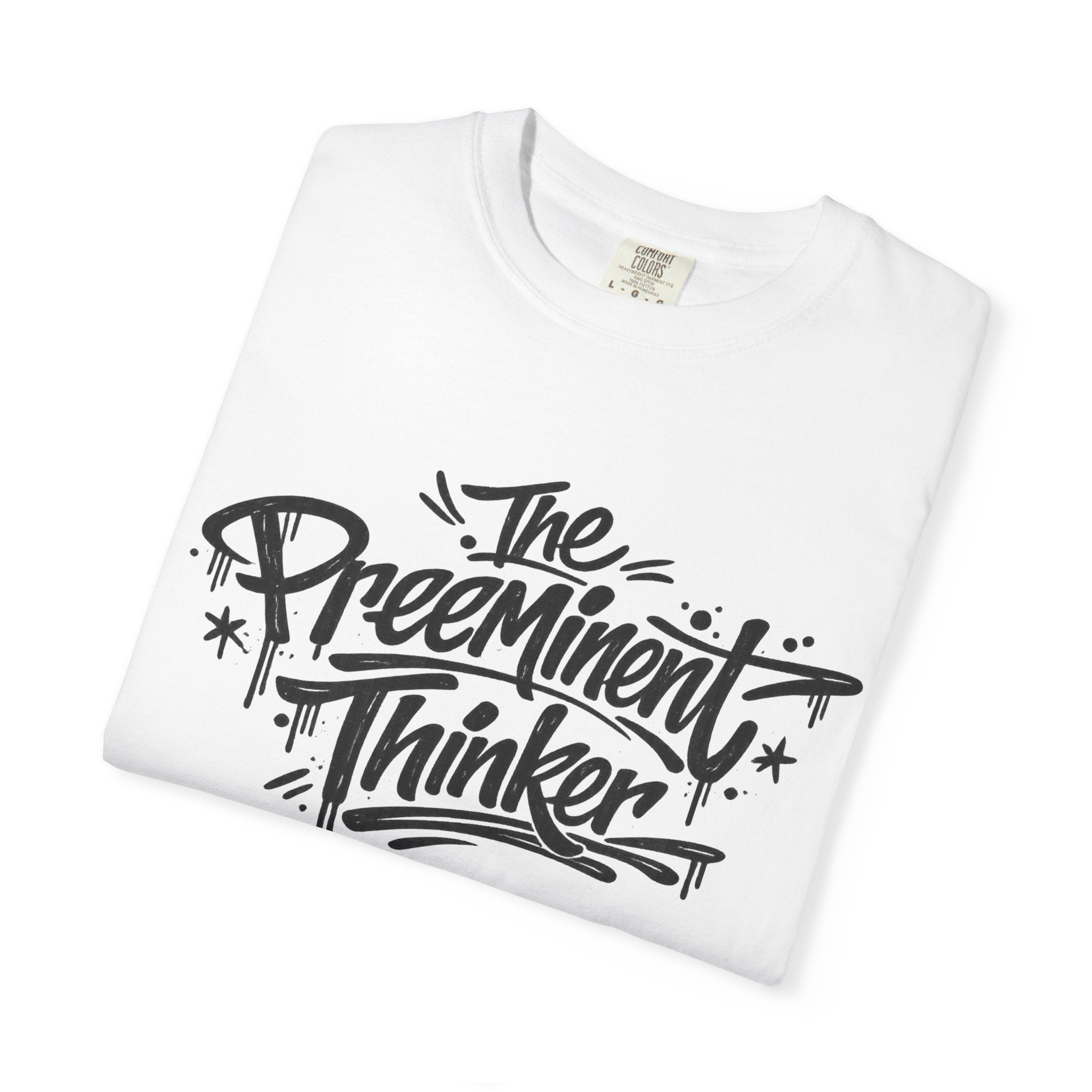 The Preeminent Thinker